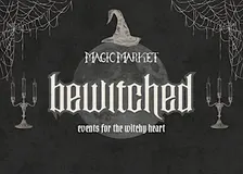 MAGIC MARKET'S BEWITCHED (ORANGE COUNTY)