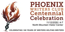 Phoenix Writers Club Centennial Celebration