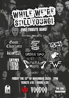 While We’re Still Young - Emo Tribute Band!