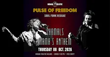 PULSE OF FREEDOM – SHAMAL + MAMA’S ANTHEM LIVE
