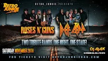ROSES N' GUNS (Guns N' Roses Tribute) + DEF LEPP (Def Leppard Tribute)