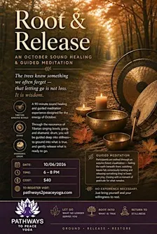 Root & Release - An October Sound Healing & Guided Meditation