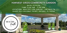 Harvest Oasis Community Garden Maintenance Day 11/17