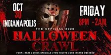 Indianapolis Halloween Bar Crawl — Halloween Friday, Fri, Oct 30