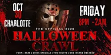 Charlotte Halloween Bar Crawl — Halloween Friday, Fri, Oct 30