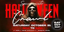 Sacramento Halloween Bar Crawl — Halloween Saturday on Sat, Oct 31st