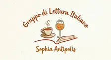Primo incontro del Gruppo di Lettura Italiano Sophia Antipolis