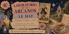 Laboratorio de los Arcanos · Le Mat | tarot, ritual y yoga