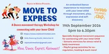 Move to Express- A Dance Therapy Workshop for Inner Child Reconnection