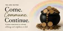 Come. Commune. Continue. Prayer Day