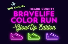 2026 BraveLIFE Color Run: Glow Up Edition