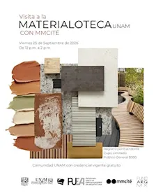 Visita a la Materialoteca UNAM: Edición MMCITÉ