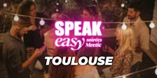 Soirée Speak Easy à Toulouse (35-45 ans)