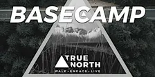 True North Basecamp Texas  April 15 - 18, 2027