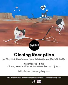 Closing Reception - Cat, Stick, Easel, Moon: Paintings by Rachel L Bedder