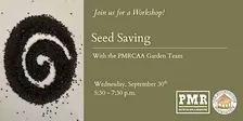 Seed Saving Workshop
