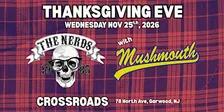 The Nerds w/ Mushmouth