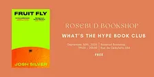 Rosebud Bookshop - What's the Hype Book Club