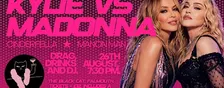 Kylie VS Madonna: Drag Night.
