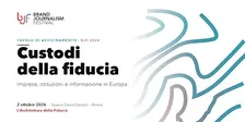 Custodi della fiducia. Imprese, istituzioni e informazione in Europa