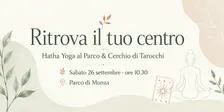 Tra Corpo e Intuizione: Hatha Yoga al Parco & Tarocchi