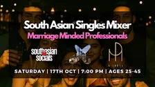 South Asian Singles Mixer for Marriage-Minded Professionals | Ages 25-45