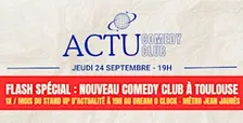 Actu Comedy Club - La Première
