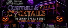 Costumes & Cocktails at Duchamp Opera House