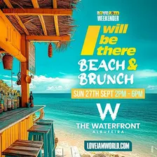 I Will Be There (Beach & Brunch) - LoveJam - Portugal Weekender