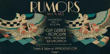 Guy Gerber Rumors with Monolink, Riche | unKommon Art Week Miami Party
