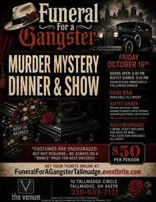 Murder Mystery Dinner & Show "Funeral for a Gangster"