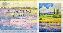 Oil Painting Class "Lavender field".