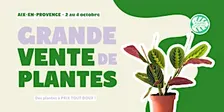 Grande Vente de Plantes Aix-en-Provence