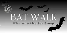 Bat Walk with Wiltshire Bat Group at the Quakers Walk Project, Devizes