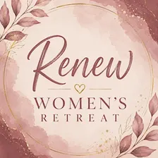 Renew Women's Retreat