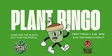 Plant Bingo 10/2 @ Blind Tiger Seminole Heights Every 1st Friday!