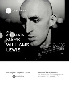 Concertos L - ZDB apresenta Mark William Lewis