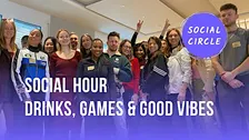 Social Hour | Drinks, Games & Good Vibes (FREE)