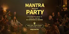 Mantra Night Party - Bhakti yoga Sankirtana