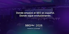 SEOday 2026 | Ciudad de México