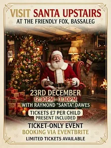 Visit Santa @ The Friendly Fox 23rd December
