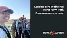 Leading Bird Walks 101: Karst Farm Park
