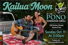 Kailua Moon At The Pono Hawaiian Grill, Santa Cruz, Sunday Oct. 11, 3:00pm