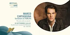 MARCO CARTASEGNA - Parole sotto la lente - Festival delle Idee
