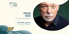PAOLO NORI - L’amore è una banana  - Festival delle Idee