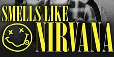 Smells Like Nirvana