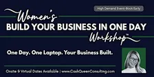Women's Build your Business in 1 Day Workshop