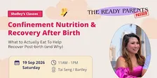 Confinement Nutrition & Recovery After Birth