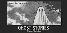 Ghost Stories Halloween Writing Workshop