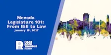 Nevada Legislature 101: From Bill to Law